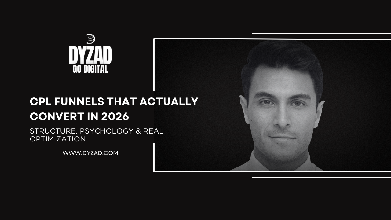 CPL Funnels That Actually Convert in 2026 (Structure, Psychology & Real Optimization)