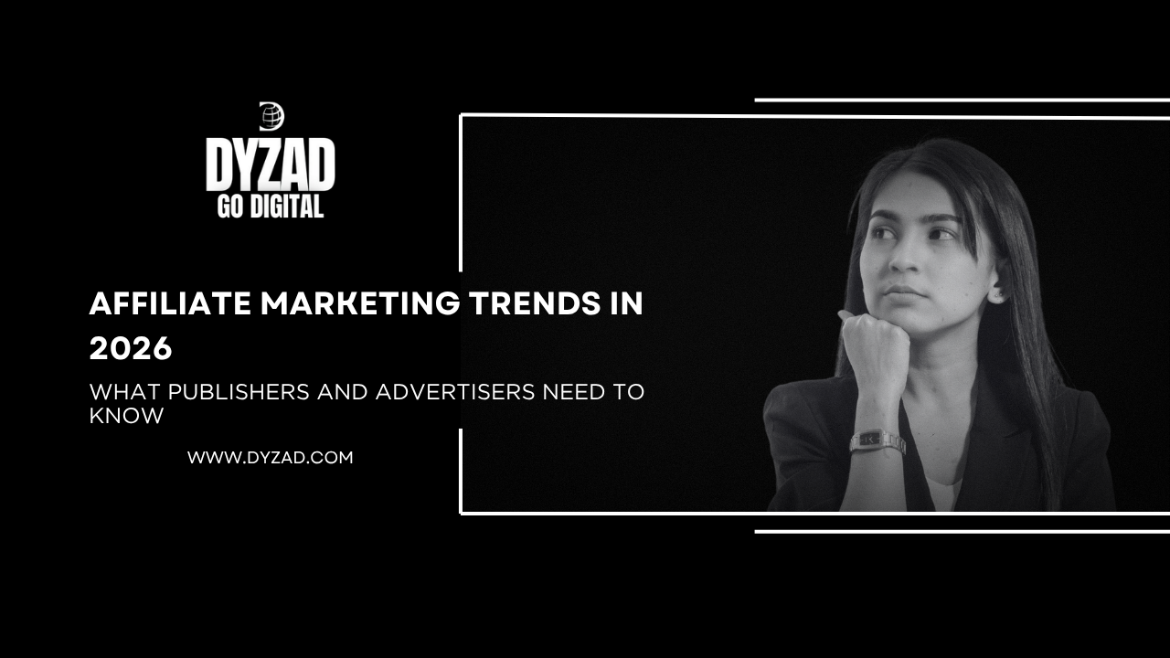 Affiliate Marketing Trends in 2026: What Publishers and Advertisers Need to Know