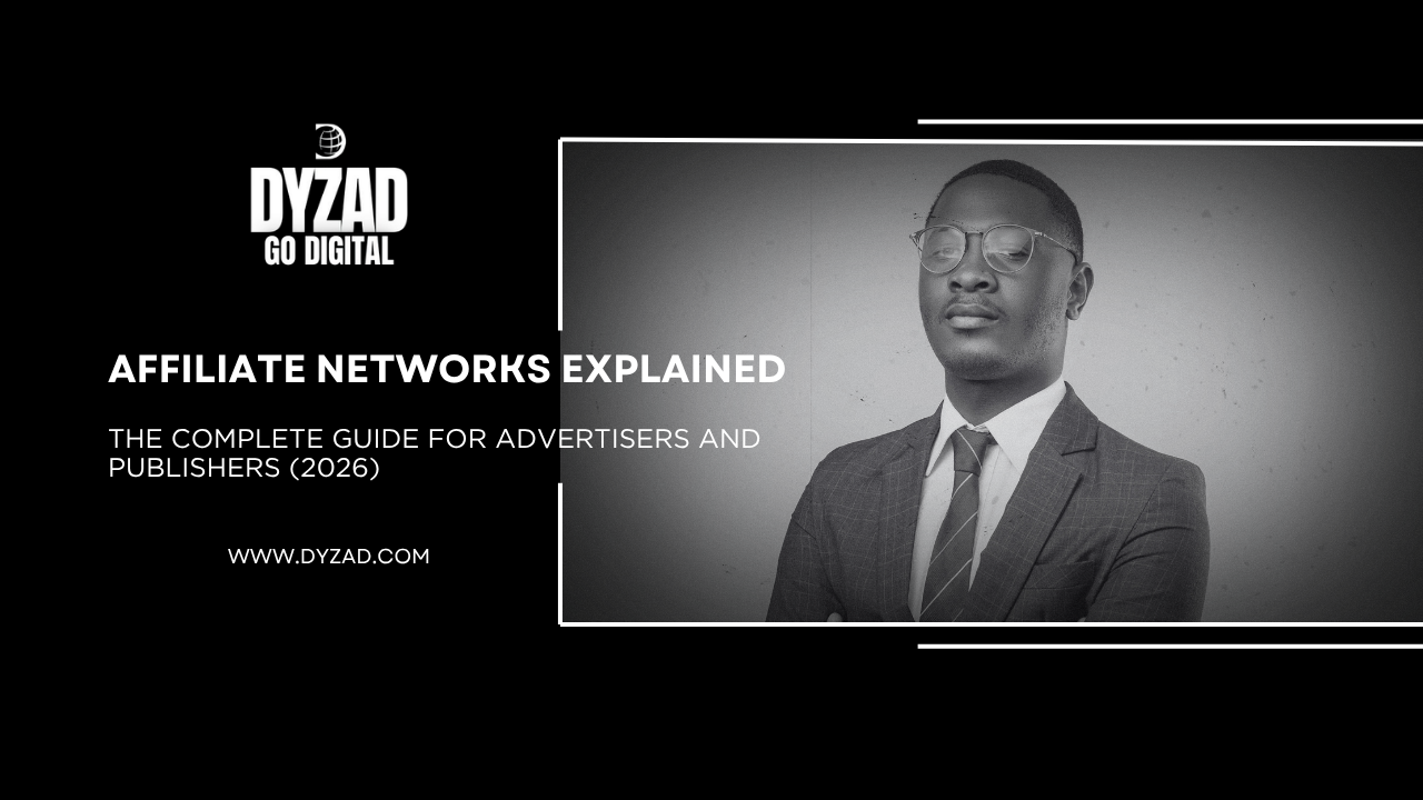 Affiliate Networks Explained: The Complete Guide for Advertisers and Publishers (2026)